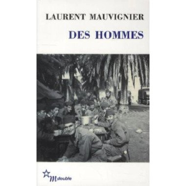 Des Hommes Laurent Mauvignier, Kartoniert (TB)