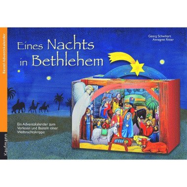 Eines Nachts in Bethlehem Georg Schwikart