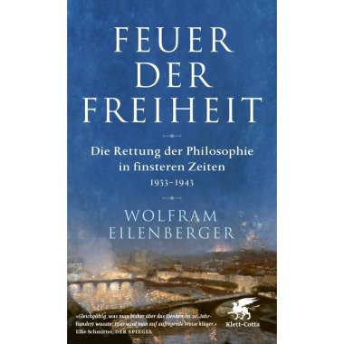 Feuer der Freiheit Wolfram Eilenberger, Kartoniert