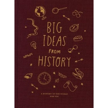 The School of Life / Big Ideas from History, Gebunden