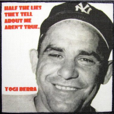 Yogi Berra Zitat Du Musst Diesen Kerl Liebe