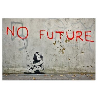 Kunstbruder Banksy Bild No Future Wandbilder