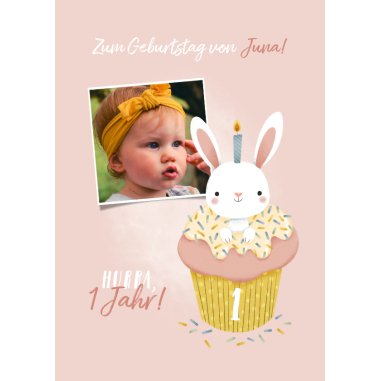 Geburtstagskarte Mädchen 1 Jahr Cupcake&Kaninchen