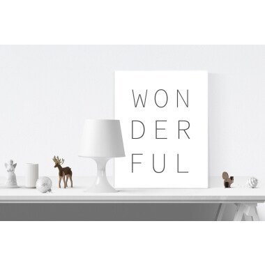 Wohnzimmer-Wandbild & Poster Wonderful, Spruch, Bild, Wandbild, Foto, Rahmen