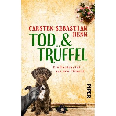 Tod & Trüffel Carsten Sebastian Henn, Taschenbuch