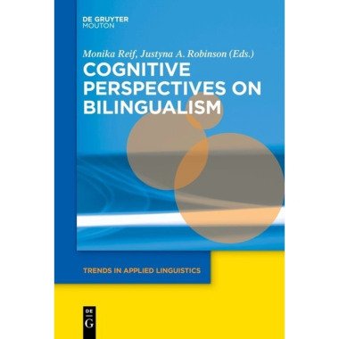 Cognitive Perspectives on Bilingualism, Gebunden