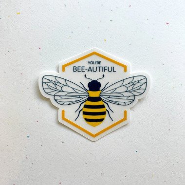 You Re Bee-Autiful Bee Sticker | Wortspiele