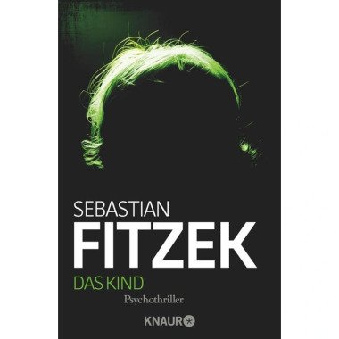 Das Kind Sebastian Fitzek, Taschenbuch