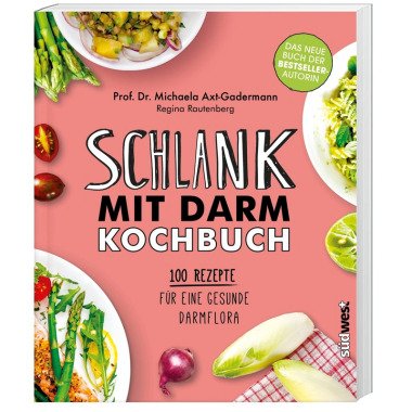 Schlank mit Darm Kochbuch Michaela Axt-Gadermann