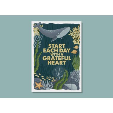 Postkarte start Each Day With A Grateful