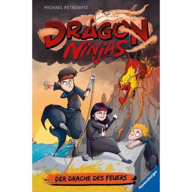 Der Drache des Feuers / Dragon Ninjas Bd.2