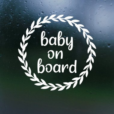 Kranz Baby On Board Vinyl Aufkleber Auto